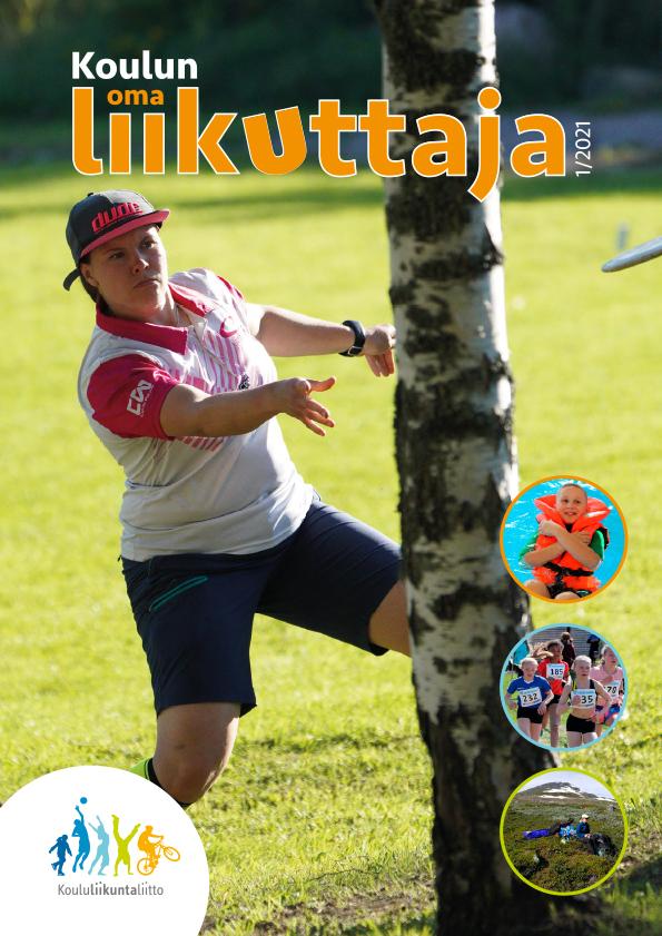 Koulun oma liikuttaja 1-2021 kansi, jossa nainen heittää koivun takaa frisbeegolf-kiekkoa.